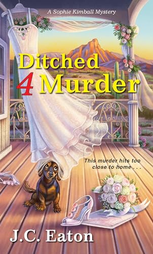 Beispielbild fr Ditched 4 Murder (Sophie Kimball Mystery) zum Verkauf von SecondSale