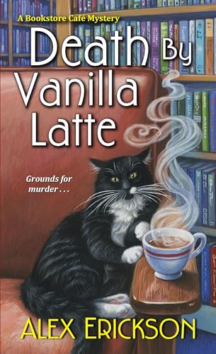 Stock image for Death by Vanilla Latte (A Bookstore Cafe Mystery) for sale by Jenson Books Inc