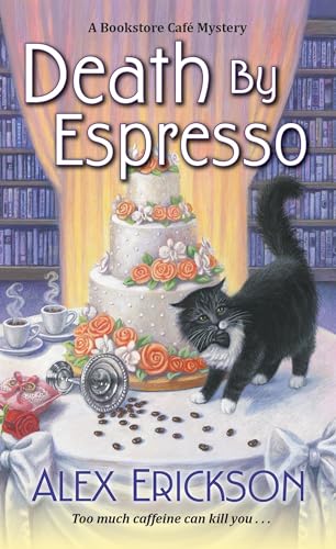 Stock image for Death by Espresso (A Bookstore Cafe Mystery) for sale by Blue Vase Books