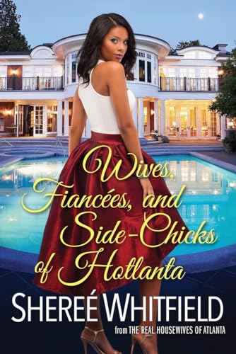 9781496709875: Wives, Fiances, and Side-Chicks of Hotlanta