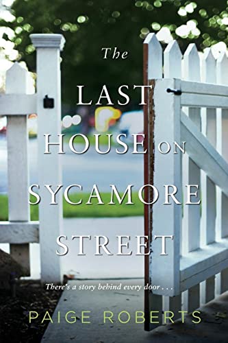 Stock image for The Last House on Sycamore Street for sale by ThriftBooks-Dallas