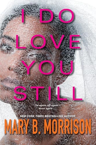Stock image for I Do Love You Still for sale by SecondSale