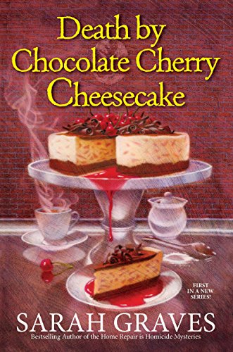 Imagen de archivo de Death by Chocolate Cherry Cheesecake (A Death by Chocolate Mystery) a la venta por SecondSale