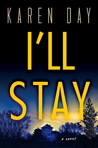 Stock image for Ill Stay for sale by Hawking Books