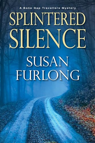 9781496711663: Splintered Silence: 1 (A Bone Gap Travellers Novel)