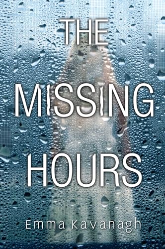 Stock image for The Missing Hours for sale by Your Online Bookstore