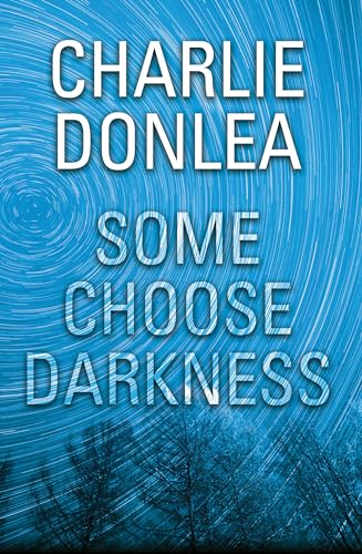 9781496713810: Some Choose Darkness: 1