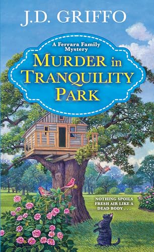 Stock image for Murder in Tranquility Park (A Ferrara Family Mystery) for sale by Once Upon A Time Books