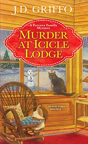 9781496713988: Murder at Icicle Lodge (A Ferrara Family Mystery)