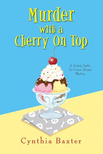 Stock image for Murder with a Cherry on Top (A Lickety Splits Mystery) for sale by HPB-Ruby