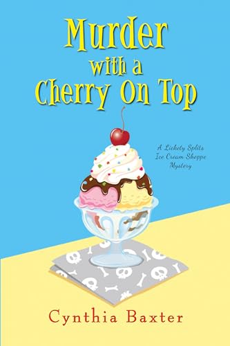 Stock image for Murder with a Cherry on Top (A Lickety Splits Mystery) for sale by SecondSale