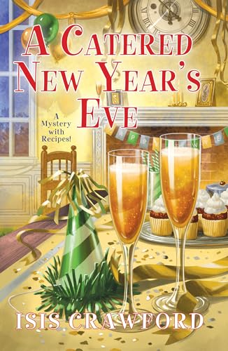 9781496714992: A Catered New Year's Eve (A Mystery With Recipes)