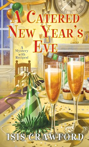 9781496715005: A Catered New Year's Eve (A Mystery With Recipes)