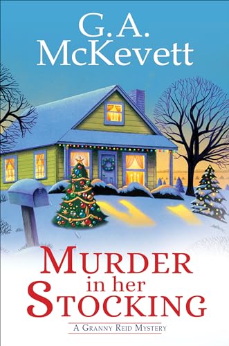 Imagen de archivo de Murder in Her Stocking (A Granny Reid Mystery) a la venta por Red's Corner LLC