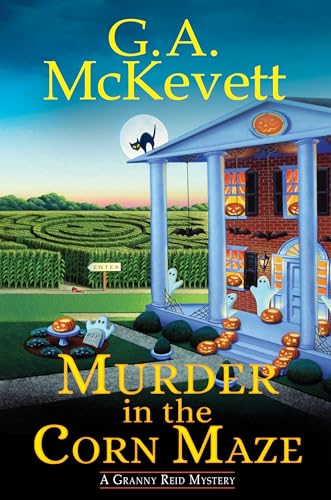 

Murder in the Corn Maze (A Granny Reid Mystery)