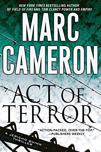 Stock image for Act of Terror (A Jericho Quinn Thriller) for sale by Zoom Books Company