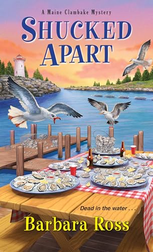 Stock image for Shucked Apart (A Maine Clambake Mystery) for sale by Dream Books Co.