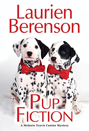 Beispielbild fr Pup Fiction (A Melanie Travis Canine Mystery) zum Verkauf von Reliant Bookstore