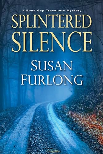 9781496718822: Splintered Silence (A Bone Gap Travellers Novel)