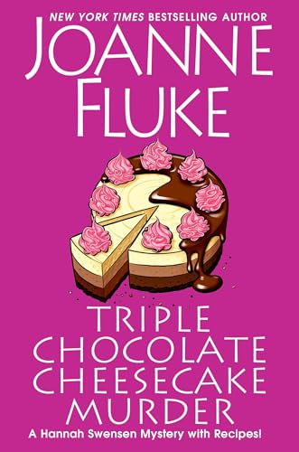 Stock image for Triple Chocolate Cheesecake Murder: An Entertaining & Delicious Cozy Mystery with Recipes (A Hannah Swensen Mystery) for sale by ZBK Books