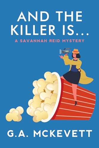 Beispielbild fr And the Killer Is . . . (A Savannah Reid Mystery) zum Verkauf von SecondSale