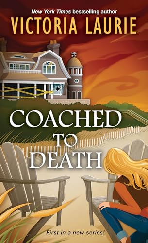 9781496720351: Coached to Death: 1 (A Cat & Gilley Life Coach Mystery)