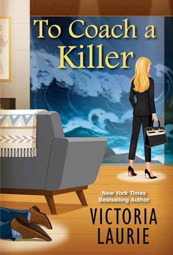 Stock image for To Coach a Killer (A Cat & Gilley Life Coach Mystery) for sale by SecondSale