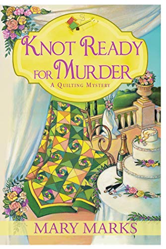 Beispielbild fr Knot Ready for Murder zum Verkauf von Better World Books