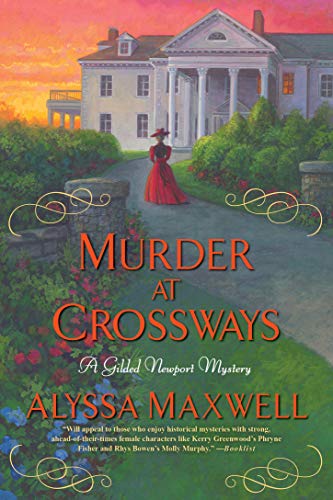 Stock image for Murder at Crossways (A Gilded Newport Mystery) for sale by Open Books