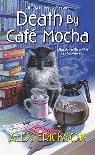 Stock image for Death by Caf Mocha (A Bookstore Cafe Mystery) for sale by Calamity Books