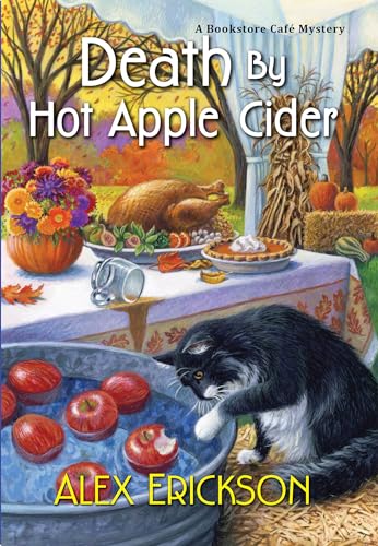 Stock image for Death by Hot Apple Cider (A Bookstore Cafe Mystery) for sale by SecondSale