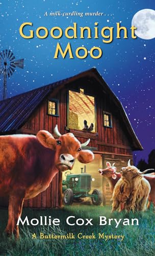 Stock image for Goodnight Moo (A Buttermilk Creek Mystery) for sale by SecondSale