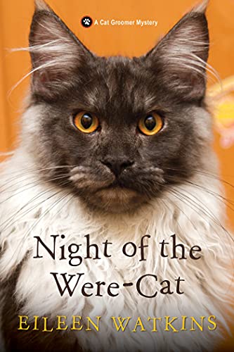 Beispielbild fr Night of the Were-Cat (A Cat Groomer Mystery) zum Verkauf von PlumCircle