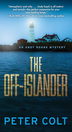 Imagen de archivo de The Off-Islander (An Andy Roark Mystery) a la venta por SecondSale