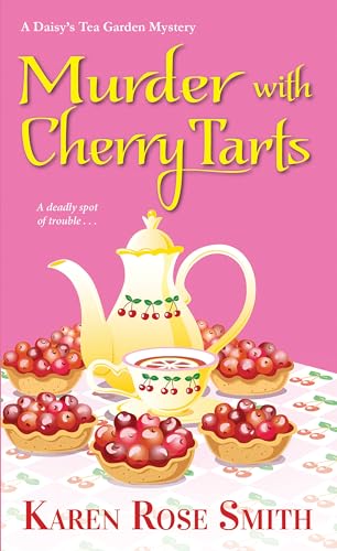 Stock image for Murder with Cherry Tarts (A Daisy's Tea Garden Mystery) for sale by SecondSale