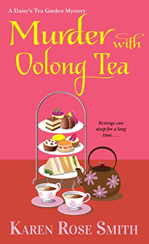 Stock image for Murder with Oolong Tea (A Daisy's Tea Garden Mystery) for sale by Dream Books Co.