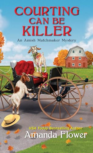 Beispielbild fr Courting Can Be Killer (An Amish Matchmaker Mystery) zum Verkauf von Wonder Book