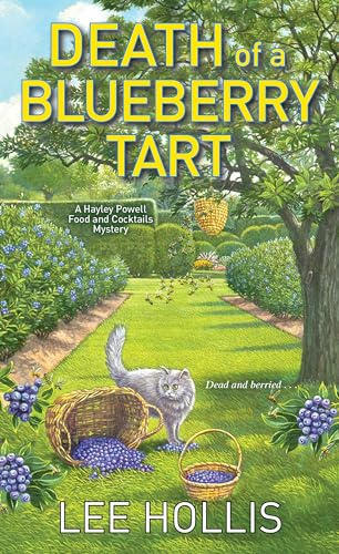 Stock image for Death of a Blueberry Tart (Hayley Powell Mystery) for sale by Half Price Books Inc.