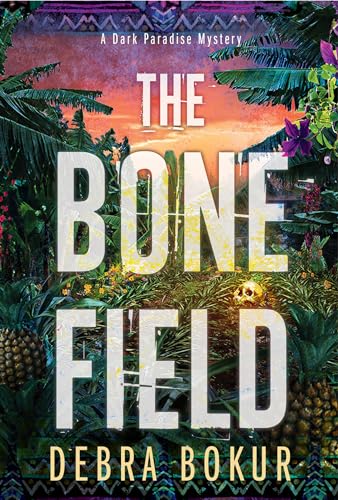 Beispielbild fr The Bone Field (A Dark Paradise Mystery) zum Verkauf von BooksRun