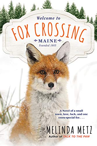 Beispielbild fr Fox Crossing (A Fox Crossing, Maine Novel) zum Verkauf von Wonder Book