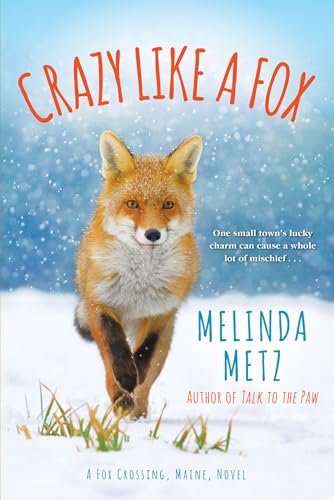 Stock image for Crazy like a Fox (A Fox Crossing, Maine Novel) for sale by Your Online Bookstore