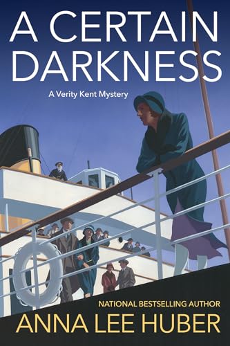 Stock image for A Certain Darkness: A Riveting WW1 Historical Mystery (A Verity Kent Mystery) for sale by ZBK Books