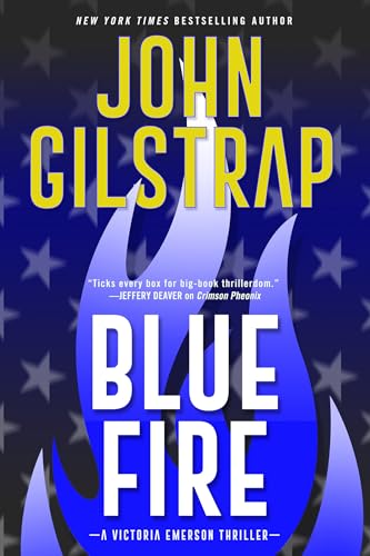 Beispielbild fr Blue Fire : A Riveting New Thriller zum Verkauf von Better World Books