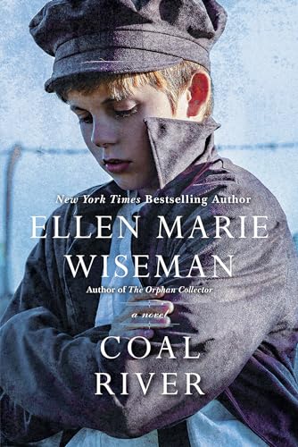 9781496730015: Coal River: A Powerful and Unforgettable Story of 20th Century Injustice