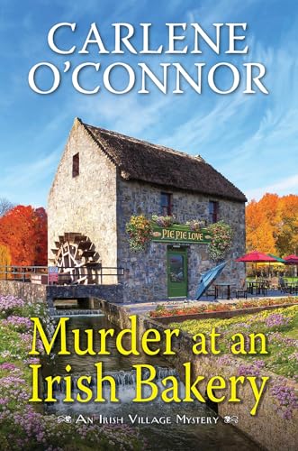 Stock image for Murder at an Irish Bakery: An Enchanting Irish Mystery (An Irish Village Mystery) for sale by Goodwill Books
