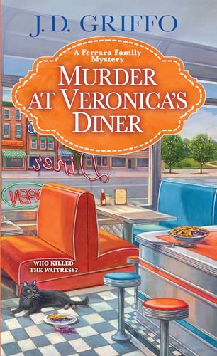 Stock image for Murder at Veronica's Diner (A Ferrara Family Mystery) for sale by SecondSale