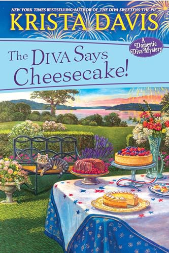 Beispielbild fr The Diva Says Cheesecake!: A Delicious Culinary Cozy Mystery with Recipes (A Domestic Diva Mystery) zum Verkauf von Wonder Book