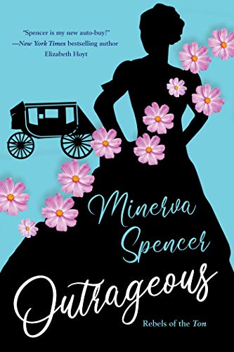 9781496732859: Outrageous: A Gripping Historical Regency Romance Book: 2 (Rebels of the Ton)