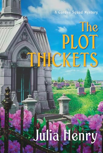 Stock image for The Plot Thickets (A Garden Squad Mystery) for sale by Dream Books Co.