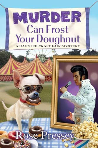 Beispielbild fr Murder Can Frost Your Doughnut (A Haunted Craft Fair Mystery) zum Verkauf von Half Price Books Inc.